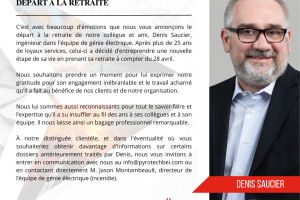 Retirement of Mr. Denis Saucier