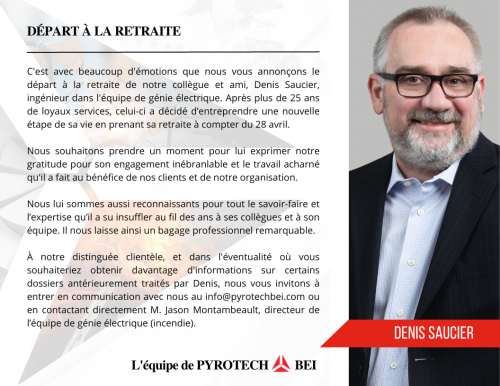 Retirement of Mr. Denis Saucier